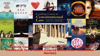 PDF Download  Leading Cases in Constitutional Law A Compact Casebook for a Short Course American Read Online