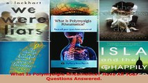 Read  What Is Polymyalgia Rheumatica Have All Your Questions Answered Ebook Free