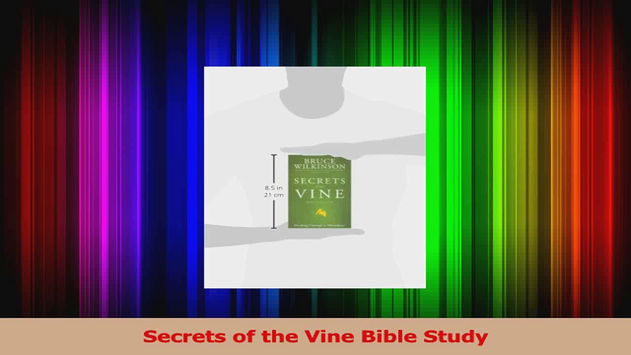 PDF Download  Secrets of the Vine Bible Study PDF Full Ebook