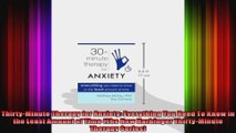 ThirtyMinute Therapy for Anxiety Everything You Need To Know in the Least Amount of Time