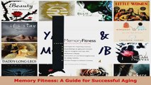 Read  Memory Fitness A Guide for Successful Aging Ebook Free