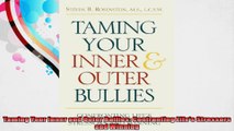 Taming Your Inner and Outer Bullies Confronting Lifes Stressors and Winning