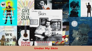 Read  Under My Skin EBooks Online