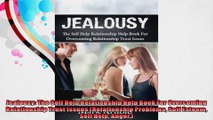 Jealousy The Self Help Relationship Help Book For Overcoming Relationship Trust Issues