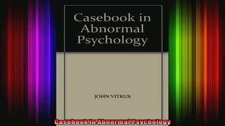 Casebook in Abnormal Psychology