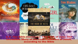Download  AD The Bible Continues The Book of Acts The Incredible Story of the First Followers of PDF Online