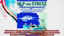 NLP Stress Management NeuroLinguistic Programming Techniques And Solutions That Relieve