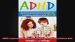 ADHD A parent and teachers tool kit for handling children with ADHD