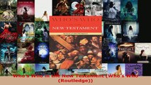 Download  Whos Who in the New Testament Whos Who Routledge PDF Online