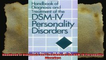 Handbook of Diagnosis and Treatment of the DSMIV Personality Disorders