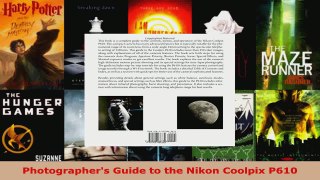 Read  Photographers Guide to the Nikon Coolpix P610 Ebook Free