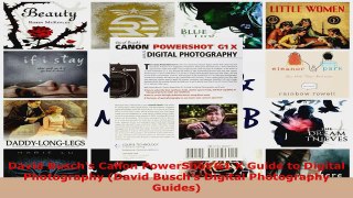 Read  David Buschs Canon PowerShot G1 X Guide to Digital Photography David Buschs Digital EBooks Online