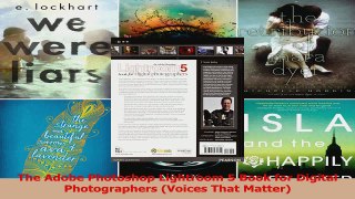 PDF Download  The Adobe Photoshop Lightroom 5 Book for Digital Photographers Voices That Matter Read Full Ebook