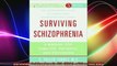 Surviving Schizophrenia 5th fifth edition Text Only