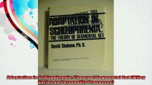 Adaptation in Schizophrenia Theory of Segmental Set Wiley Series on Personality