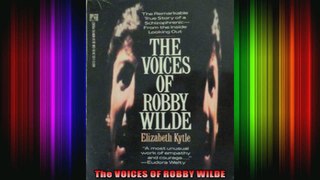 The VOICES OF ROBBY WILDE