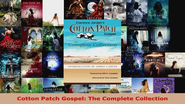 Read Cotton Patch Gospel The Complete Collection EBooks Online