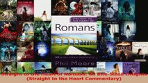Read  Straight to the Heart of Romans 60 BiteSized Insights Straight to the Heart Commentary EBooks Online