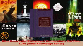Read  Bible Knowledge Background Commentary MatthewLuke Bible Knowledge Series Ebook Free