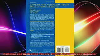 Caffeine and Activation Theory Effects on Health and Behavior