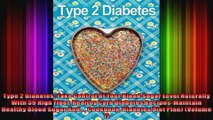 Type 2 Diabetes Take Control Of Your Blood Sugar Level Naturally With 39 High Fiber
