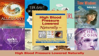 PDF Download  High Blood Pressure Lowered Naturally PDF Full Ebook