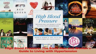 PDF Download  High Blood Pressure The Black Man and Womans Guide to Living with Hypertension PDF Online