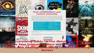 Read  The Everything Guide To The Autoimmune Diet Restore Your Immune System and Manage Chronic Ebook Free