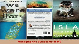 Read  Managing the Symptoms of MS Ebook Free