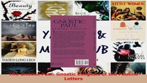 Read  The Gnostic Paul Gnostic Exegesis of the Pauline Letters EBooks Online