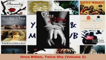 Download  Once Bitten Twice Shy Volume 2 PDF Frei