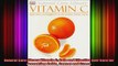 Natural Care Library Vitamin C Safe and Effective SelfCare for Preventing Colds Cancer
