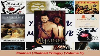Lesen  Chained Chained Trilogy Volume 1 Ebook Frei