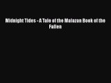 Midnight Tides - A Tale of the Malazan Book of the Fallen [Read] Online