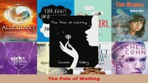 Read  The Pain of Waiting EBooks Online