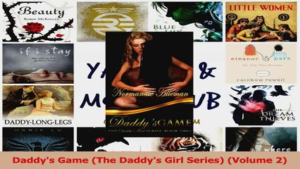 Download  Daddys Game The Daddys Girl Series Volume 2 PDF Frei