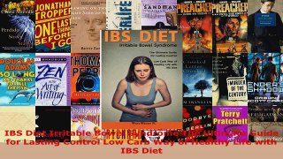 Read  IBS Diet Irritable Bowel Syndrome The Ultimate Guide for Lasting Control Low Carb Way of EBooks Online