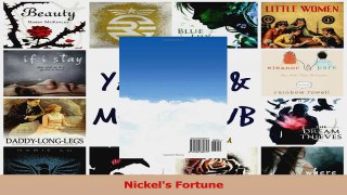 Lesen  Nickels Fortune Ebook Online