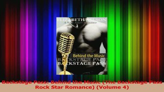 Download  Backstage Pass Behind the Music The Backstage Pass Rock Star Romance Volume 4 Ebook Online