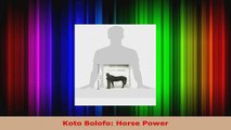 Read  Koto Bolofo Horse Power EBooks Online
