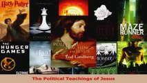 Read  The Political Teachings of Jesus EBooks Online