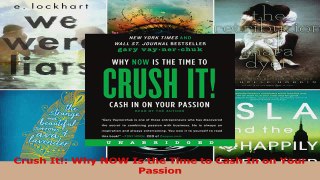 Crush It Why NOW Is the Time to Cash In on Your Passion Download