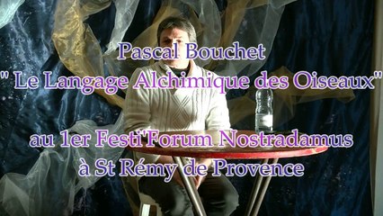 Pascal Bouchet : Le Langage alchimique des Oiseaux