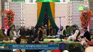 Ek Main Hi Nahi Un Par Qurban Zamana Hai - Hafiz Ghulam Mustafa Qadri Nottingham UK Mehfil-e-Naat 13th December 2015