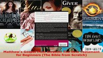 Read  Matthews Gospel from Scratch The New Testament for Beginners The Bible from Scratch PDF Free