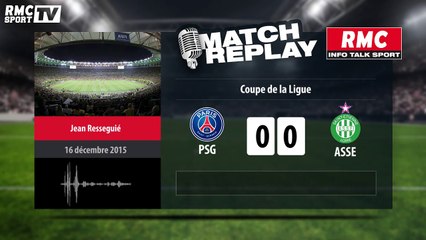 PSG-ASSE (1-0): Le Match Replay avec le son RMC Sport