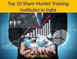 Top 10 Share Market Training Institutes in India