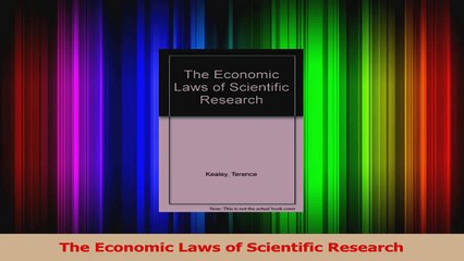 Read  The Economic Laws of Scientific Research Ebook Free