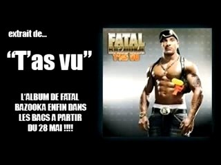 Fatal Bazooka - J'aime ton boule