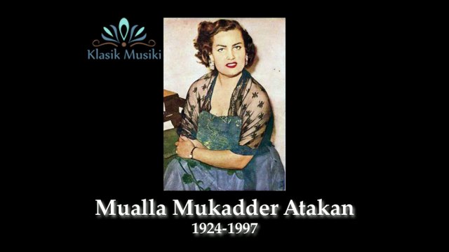 Mualla Mukadder Atakan Sen beni bir buseye ettin feda